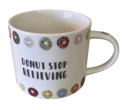 OPALHOUSE Mug DONUT STOP BELIEVING Porcelain Coffee Tea Cup 16 oz