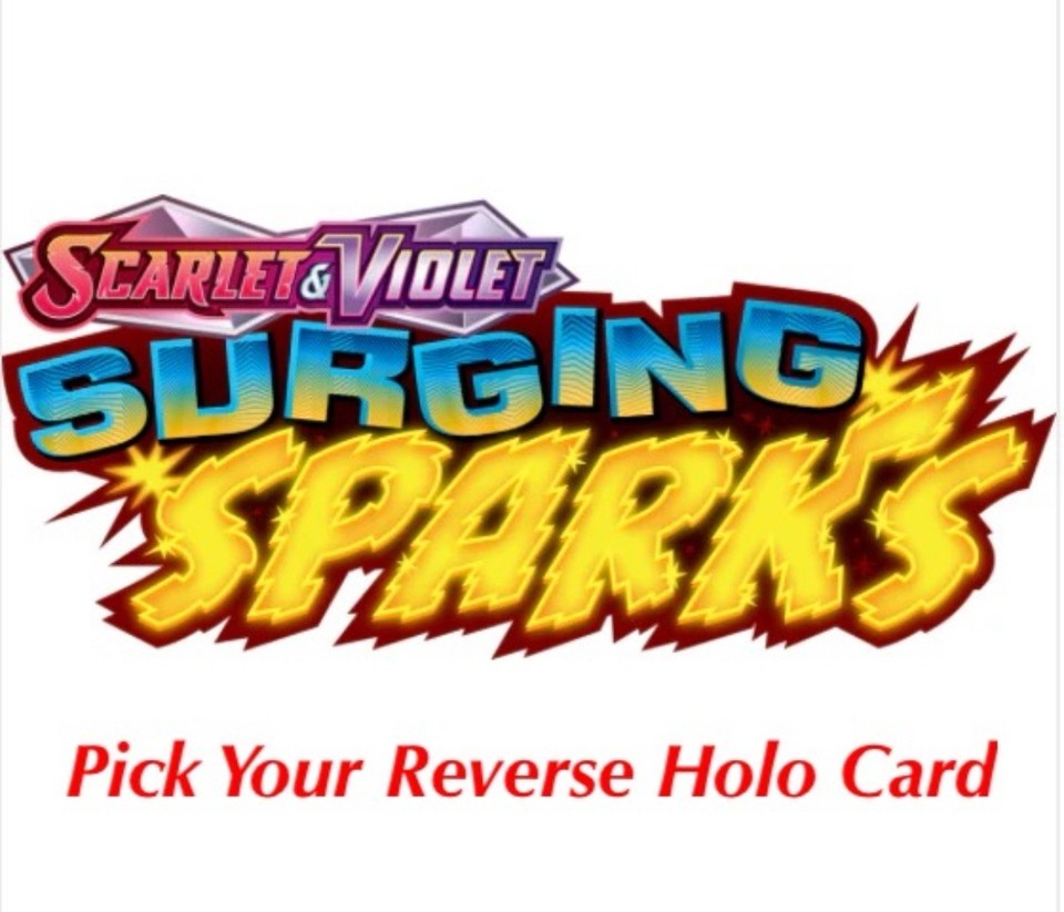 Pokemon Surging Sparks - Pick your Card - Reverse Holo