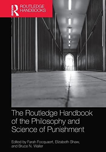 The Routledge Handbook of the Philosophy and Sc, Focquaert, Shaw, Wal PB..