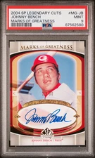 2004 SP Legendary Cuts Marks Greatness Auto Johnny Bench PSA 9 POP 1 NONE HIGHER
