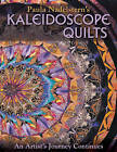 Paula Nadelstern's Kaleidoscope Quilts: An Artist's Journey Continues by Paula Nadelstern (Paperback, 2008)