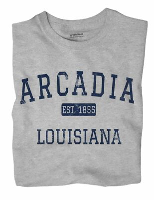 Arcadia Louisiana LA T-Shirt EST