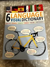 6-Language Visual Dictionary by Editors of Thunder Bay Press Like New