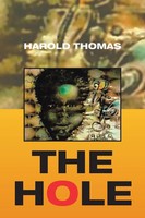 Harold Thomas | The Hole | Taschenbuch | Englisch (2020) | Xlibris Us