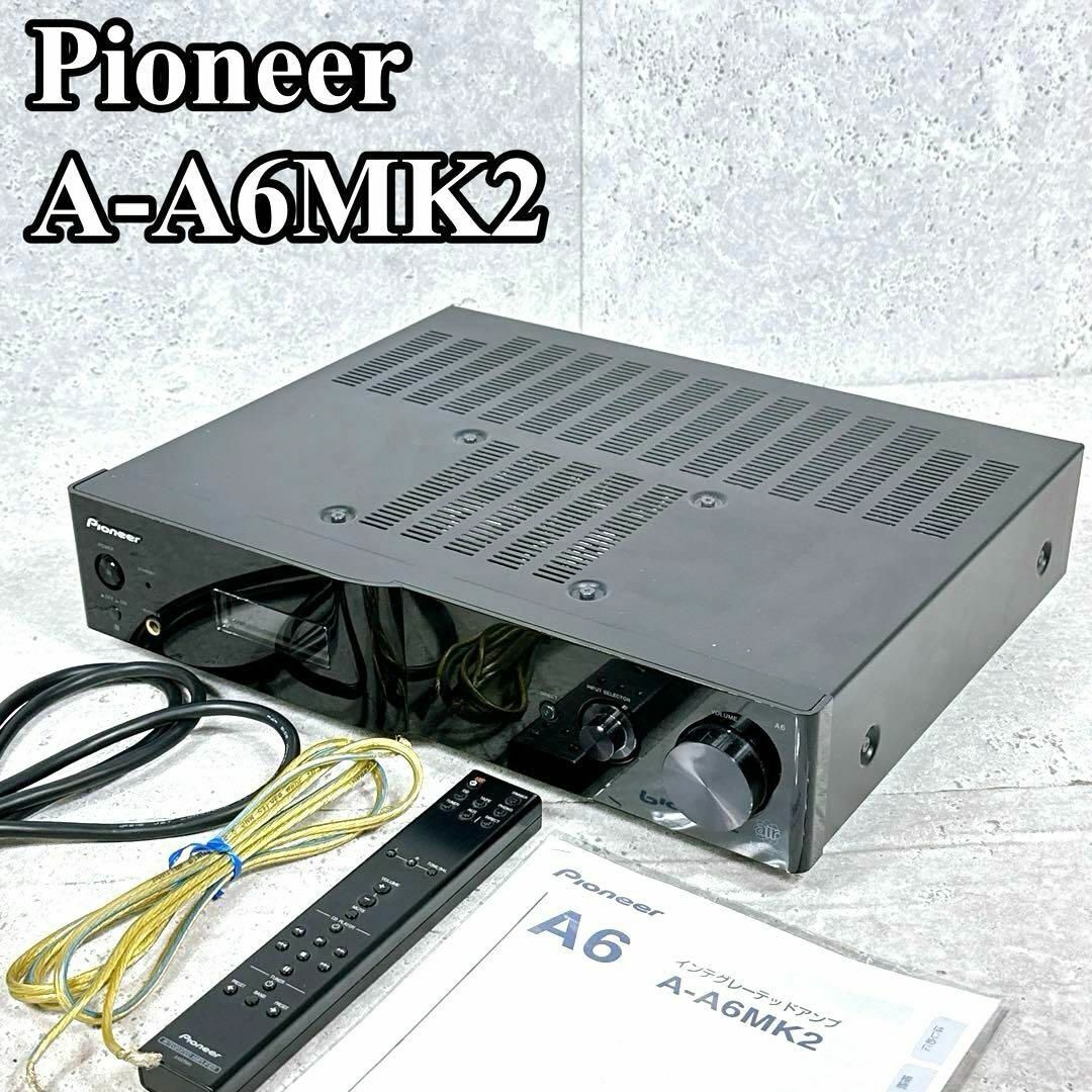 アンプ A-A6MK2 PIONEER Good condition Pioneer A-A6MK2 integrated amplifier