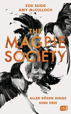 The Magpie Society - Aller bösen Dinge sind drei ZUSTAND SEHR GUT