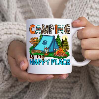 Camping is my happy place 11oz White Mug gift camper tent bonfire forest coffee 