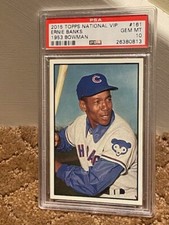 2015 Topps National VIP Ernie Banks PSA 10 #161 Cubs 1953 Bowman Card LOW POP