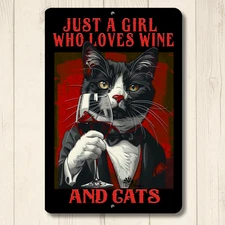 Tuxedo Cat Wine Bar Sign Just a Girl Who Loves Cats metal tin wall art decor