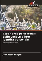 Esperienze Psicosociali Delle Vedove E Loro Identità Personale Kiingati Buch