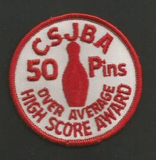 CSJBA OVER AVERAGE HIGH SCORE AWARD 50 PINS VINTAGE PATCH 3 "