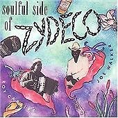 ROY CARRIER/JOE WALKER-SOULFUL SIDE OF ZYDECO NEW CD