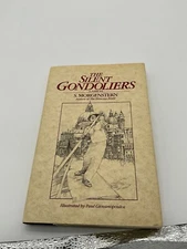 The Silent Gondoliers A Fable by S. Morgenstern A Del Rey Book 1983 Hardcover BM