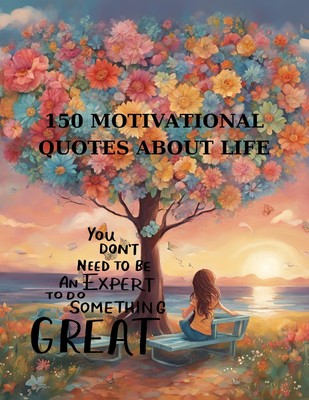 Costi Gaman 150 Motivational Quotes about Life (Paperback) (UK IMPORT)