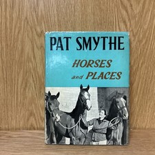 Pat Smythe book Horses and Places  1959 1st ed show jumping riding equestrian(N4