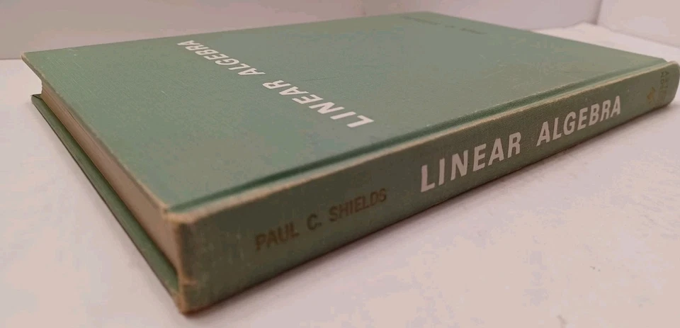 Linear Algebra by Paul C. Shields - Addison-Wesley Series in Mathematics - HC - Image 3 of 4