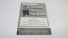 Old IHC  McCormick Deering  Blue Ribbon  Cream Separator Service Manual