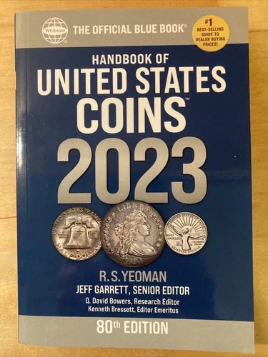 The Official Blue Book Handbook Of The United States Coins 2023