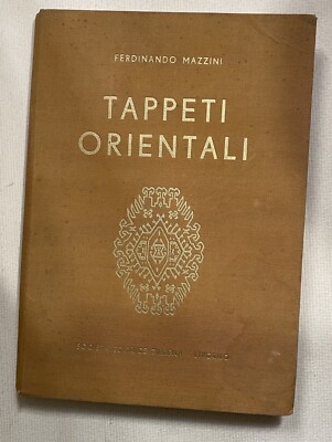 ORIENTTEPPICHE, MAZZINI F. Tirrena Verlag
