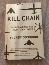 Kill Chain: Drones and the Rise of High-Tech Assassins - 9781784782696 - Verso