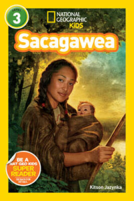 National Geographic Readers: Sacagawea (Readers Bios) - Paperback - GOOD