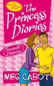 Princess Diaries Seventh Heaven By Meg Cabot 9780330434935 ...