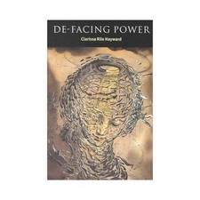 De-Facing Power; Contemporary Polit- Clarissa Rile Haywar, 0521785642, paperback
