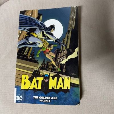 BATMAN: THE GOLDEN AGE VOL. 6 By Various