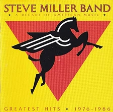STEVE MILLER BAND - Steve Miller Band - A Decade Of American Music - Greatest