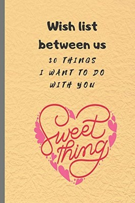 Wish list between us: 30 things I want ..., Cada, Cinia
