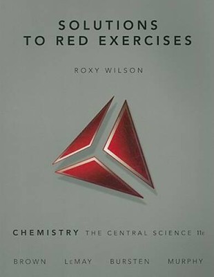 Solutions to Red Exercises, Chemistry the Central Science - ACCEPTABLE