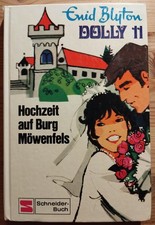 Enid Blyton / Hochzeit auf Burg Möwenfels (Dolly Band 11)