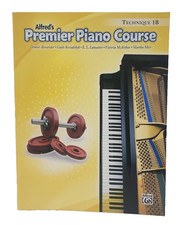Premier Piano Course Technique 1B Music Book by E. L. Lancaster, Dennis Alexande