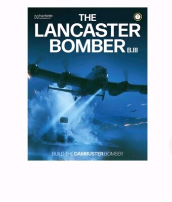 #7 NEU Hachette Build The Lancaster Bomber B.III Maßstab 1:32 Partworks Ausgabe 7