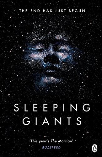 Sleeping Giants: Themis Files Book 1 By Sylvain Neuvel