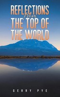 Gerry Pye | Reflections From The Top Of The World | Taschenbuch | Englisch