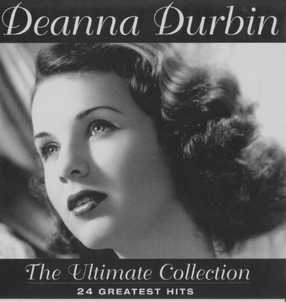Deanna Durbin / The Ultimate Collection: Greatest Hits CD **NEW**