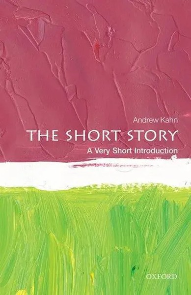 The Short Story | A Very Short Introduction | Andrew Kahn | Englisch | Buch-image