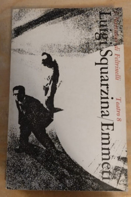 EMMETI Luigi Squarzina TEATRO 8 Feltrinelli 1966 mit Originalkarte