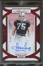 Howie Long 2024 Flawless Red On Card Auto Autograph Oakland Raiders 8/15