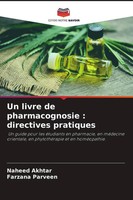 Naheed Akhtar (U. A.) | Un Livre De Pharmacognosie : Directives Pratiques | Buch