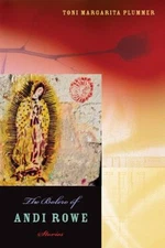 The Bolero of Andi Rowe : Stories Paperback Toni Margarita Plumme