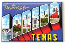 Greetings from Laredo Texas FRIDGE MAGNET travel souvenir "style B"
