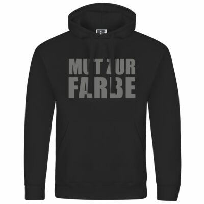 Herren Kapuzenpullover Hoodie Mut zur Farbe Schwarz black dark metal spruch 