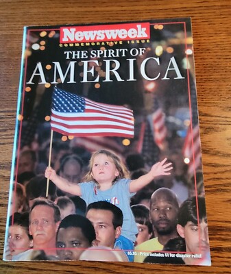 THE SPIRIT OF AMERICA 2001 NEWSWEEK  SPECIAL EDITION  STILL SEALED