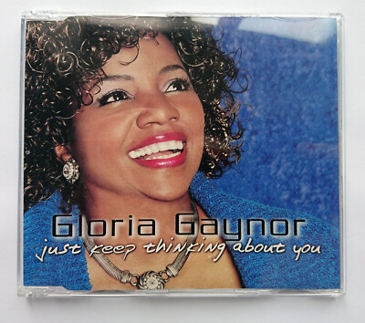 Gloria Gaynor - Just Keep Thinking About You - Maxi CD