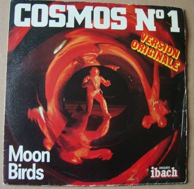 The Moon Birds - Cosmos No. 1 / Vinyl 7'(45T)