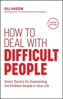 Gill Hasson / How To Deal With Difficult People9781907312809