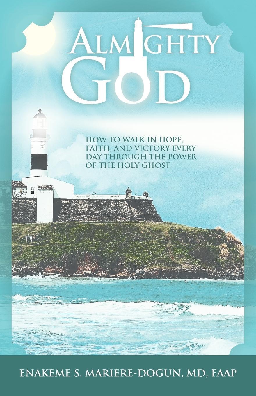 Thumbnail - Almighty God Enakeme S. Mariere-dogun Md Faap Taschenbuch Paperback