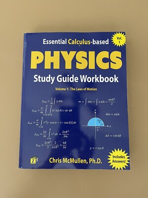 Essential Calculus-based Physics Study Guide Workbook: The Laws of Motion (Learn